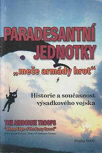 163450. Minkewitzová, Daga – Paradesantní jednotky, meče armády hrot - Historie a současnost výsadkového vojska