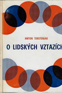 104944. Terstenjak, Anton – O lidských vztazích