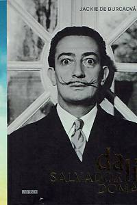 163515. De Burcaová, Jackie – Salvador Dalí doma