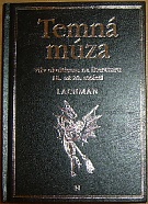 49677. Lachman, Gary – Temná můza, Vliv okultismu na literaturu 18. až 20. století