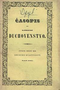 162078. Časopis pro katolické duchovenstvo. Čtvrtý roční běh druhého dvacítiletí, svazek druhý (1851)