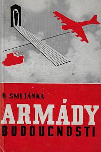 163535. Smetánka, Rudolf – Armády budoucnosti