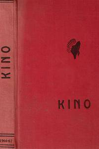 162081. Kino, Ročník XXI.-XXII. (1966-67)