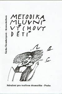 162159. Štembergová-Kratochvílová, Šárka – Metodika mluvní výchovy dětí