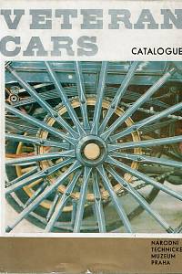 162163. Kuba, Adolf – Veteran Cars : A Catalogue of Veteran & Vintage Cars in the Collections of National Technical Museum in Prague