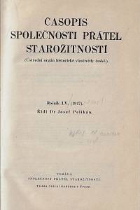 163610. Časopis Společnosti přátel starožitností, Ročník LV. a LVI (1947, 1948)