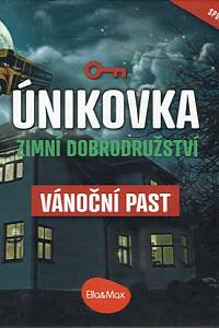 162976. Eich, Eva – Únikovka : zimní dobrodružství, Vánoční past