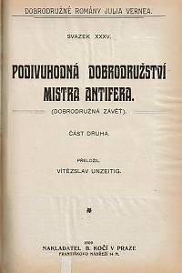 Verne, Jules – Bezejmenná rodina I.-II. ; Podivuhodná dobrodružství mistra Antifera : dobrodružná závěť I.-II. ; César Cascabel : oceánem na kře ledové I.-II. ; Země kožešin I.-II. ; Nádherný Orinoko I.-II.