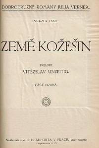 Verne, Jules – Bezejmenná rodina I.-II. ; Podivuhodná dobrodružství mistra Antifera : dobrodružná závěť I.-II. ; César Cascabel : oceánem na kře ledové I.-II. ; Země kožešin I.-II. ; Nádherný Orinoko I.-II.