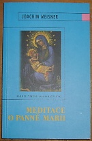 49939. Meisner, Joachim – Meditace o panně Marii