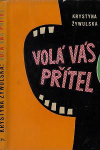 163773. Žywulska, Krystyna – Volá vás přítel