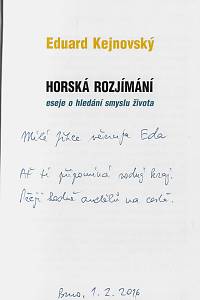 Kejnovský, Eduard – Horská rozjímání : eseje o hledání smyslu života (podpis)