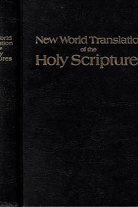 163794. [Bible. Starý a Nový zákon. Anglicky] – New World Translation of the Holy Scriptures