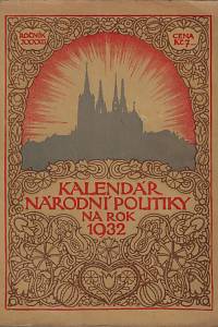 163799. Kalendář Národní politiky na přestupný rok 1932. Ročník XXXXII.