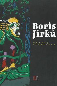 163088. Boris Jirků : obrazy, ilustrace (podpis)