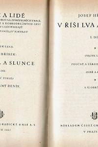 Spirhanzl-Duriš, Jaroslav / Hříbek, Josef – Přes hory a moře ; V říši lva a slunce I.-II.