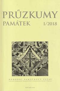 164485. Průzkumy památek, Ročník XXV., číslo 1 (2018) 