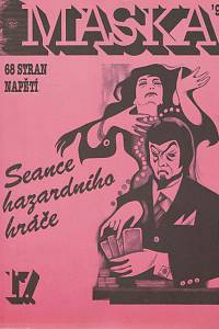 163123. Maska : edice pro přátele napětí, detektivek, krimi, dobrodružství, hororu i humoru, Číslo 17 (1992) - Seance hazardního hráče