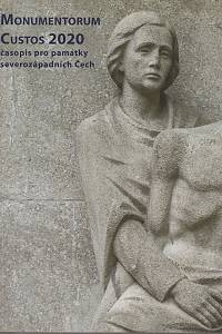 164516. Monumentorum custos 2020 : časopis pro památky severozápadních Čech