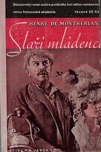 45411. Montherlant, Henry de – Staří mládenci