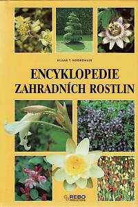 163140. Noordhuis, Klaas T. – Encyklopedie zahradních rostlin