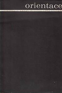 163142. Orientace : literatura, umění, kritika, Ročník I., číslo 6 (1966)