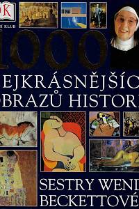 45321. Beckettová, Wendy – 1000 nejkrásnějších obrazů historie