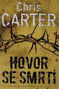 164532. Carter, Chris – Hovor se smrtí