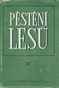 17959. Polanský, Bohuslav – Pěstění lesů III. - Speciální pěstění lesů