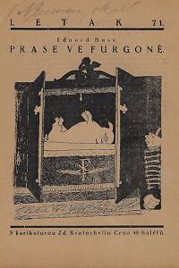 137500. Bass, Eduard [= Schmidt, Eduard] – Prase ve furgoně