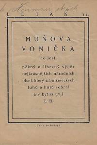 163881. Bass, Eduard [= Schmidt, Eduard] – Muňova vonička to jest pěkný a líbezný výběr nejkrásnějších národních písní, který z bolševických luhů a hájů sebral a v kytici uvil E.B.