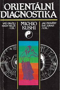 53938. Kushi, Michio – Orientální diagnostika