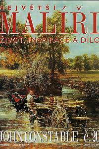 124587. Největší malíři : život, inspirace a dílo. Č. 20, John Constable