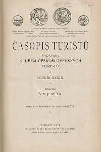 Jeníček, Václav Vladimír / Kropáček, Jan (red.) – Časopis turistů, Ročník XXXIX. (1927)