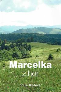163163. Keilová, Věra – Marcelka z hor