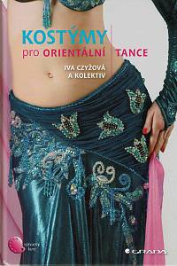 164636. Czyžová, Iva / Kupková, Hana / Kendall, Olga – Kostýmy pro orientální tance