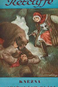 45961. Retcliffe, John [= Goedsche, Herrmann Friedrich Othomar] – Od Bajkalu k Rusému moři I. - Kněžna sibiřských plání