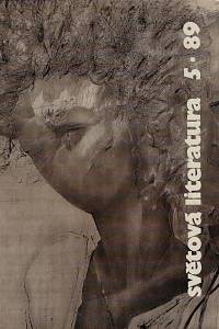 163984. Světová literatura : revue zahraničních literatur. Ročník XXXIV, číslo 5 (1989)