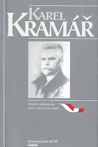 62462. Karel Kramář : studie a dokumenty k 65. výročí jeho úmrtí