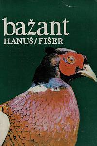 79973. Hanuš, Václav / Fišer, Zdeněk – Bažant