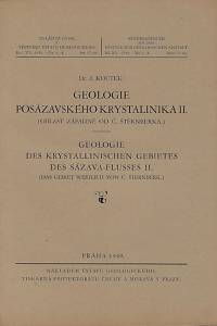164066. Koutek, Jaromír – Geologie posázavského krystalinika II. : (oblast západně od Č. Šternberka)