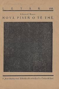 164072. Bass, Eduard [= Schmidt, Eduard] – Nová píseň o té tmě