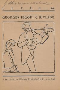 164076. Jegor, Georges [= Haussmann, Jiří] – C.k. vládě