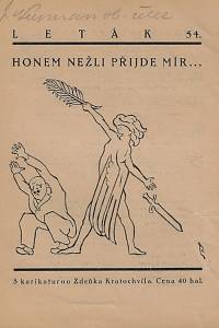 164078. Bass, Eduard [= Schmidt, Eduard] – Honem nežli přijde mír...