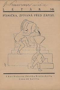 164082. Bass, Eduard [= Schmidt, Eduard] – Písnička, zpívaná před zápisy
