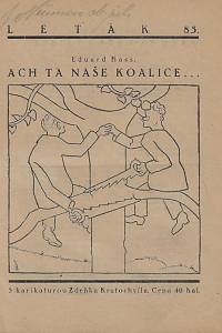 164090. Bass, Eduard [= Schmidt, Eduard] – Ach ta naše koalice...