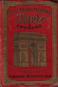 164095. Plan monumental Paris & environs : guide commode pour vour et visiter les monuments de Paris