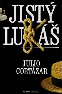 75353. Cortázar, Julio – Jistý Lukáš