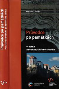 164772. Kuča, Karel – Průvodce po památkách ve správě Národního památkového ústavu