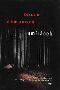 120580. Ekmanová, Kerstin – Umíráček